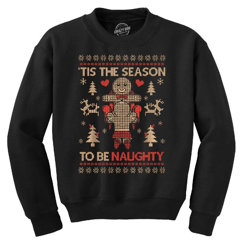 Tis The Season To Be Naughty Crew Neck Sweatshirt