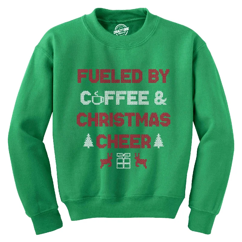 Fueled By Coffee And Christmas Cheer Crew Neck Sweatshirt