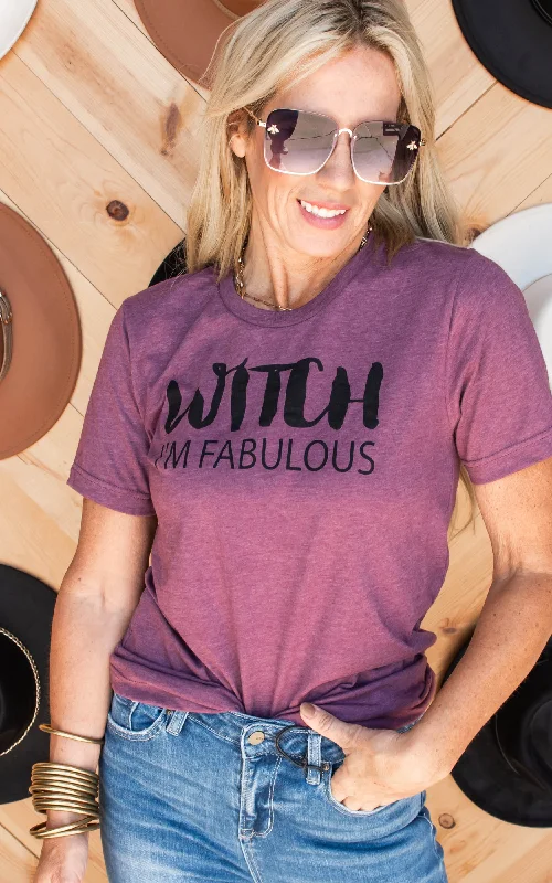 WITCH I'M FABULOUS TEE** - Final Sale