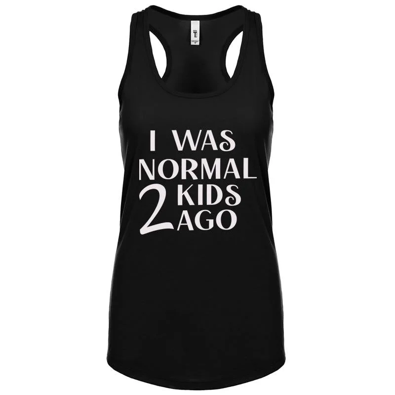 I Was Normal 2 Kids Ago Sleeveless Tank